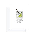 Let The Celebration Be-Gin! - Greeting Card
