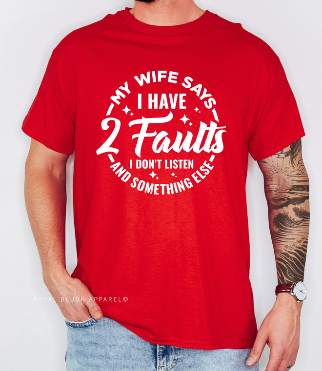 2 Faults Graphic T-Shirt