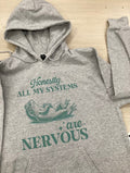 Honestly, All My Systems Are Nervous Frog Hoodie