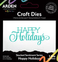 Arden Creative Studio Sentiment Series Stacked Happy Holidays Craft Die