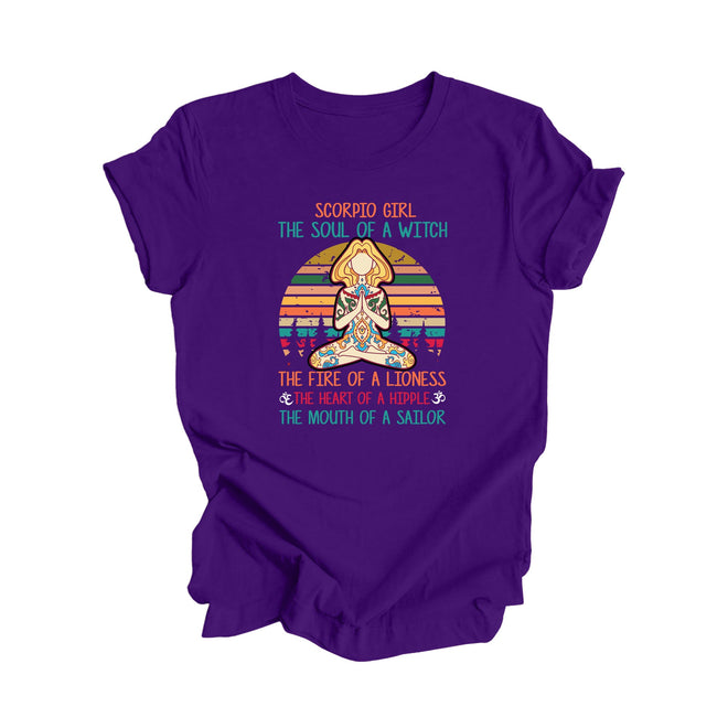 Scorpio Girl The Soul Of A Witch The Fire Of A Lioness The Heart Of A Hippie The Mouth Of A Sailor - Yoga Gift, Meditation Shirt, Yoga T-shirt, Yoga Lover Gift, Yoga Teacher Shirt, Wellness Shirt, Self Care Shirt - Inspired X