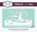 Creative Expressions Paper Cuts Just To Say Edger Craft Die