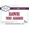Creative Expressions Sue Wilson Love Shadowed Stacked Sentiment Craft Die