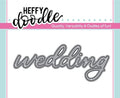 Wedding - Heffy Cuts