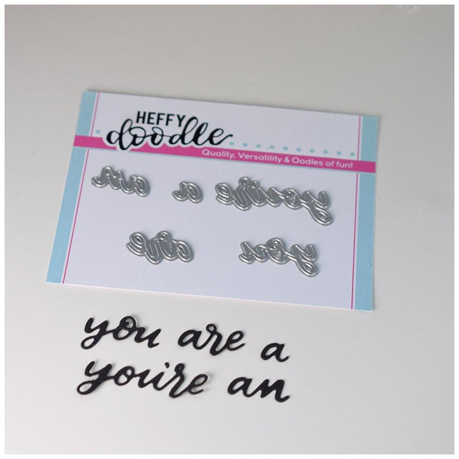 You are - Heffy Cuts Dies