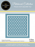 Jamie Rodgers Crafts Polka Dot Square Tile Die Set