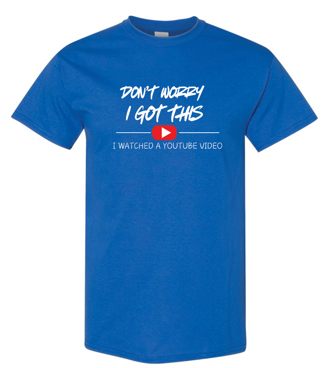 I Watched A Youtube Video - XL MEN'S ROYAL BLUE T-SHIRT DEFECTIVE