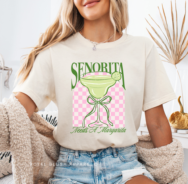 Senorita Needs A Margarita Graphic T-Shirt