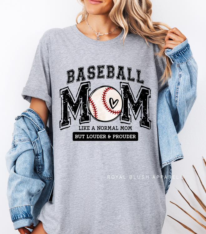 Baseball Mom Louder & Prouder Graphic T-Shirt