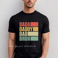 Dada Daddy Dad Bruh Graphic T-Shirt