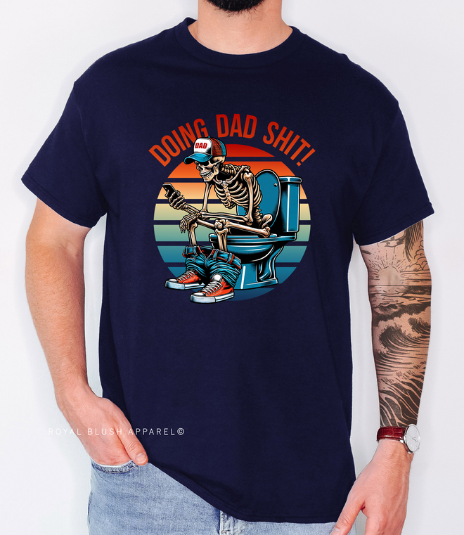 Doing Dad Shit Graphic T-Shirt