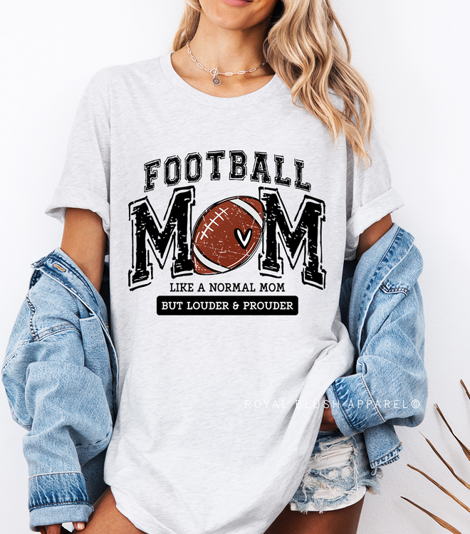 Football Mom Louder & Prouder Graphic T-Shirt