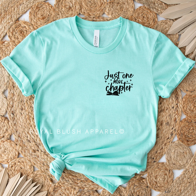 Just One More Chapter Graphic T-Shirt