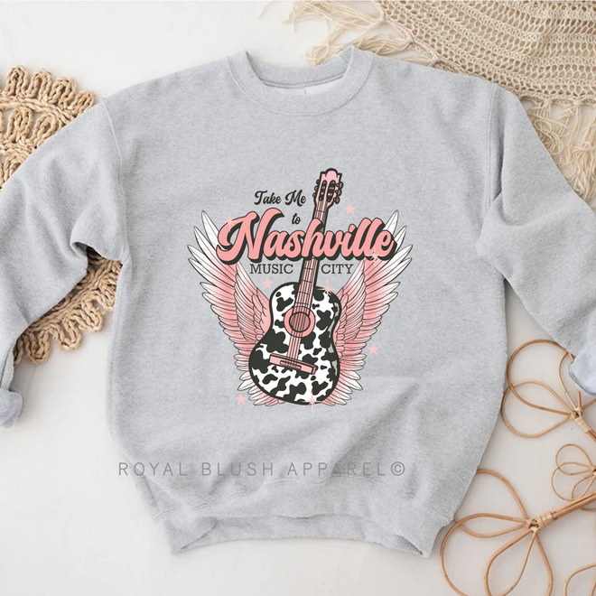 Take Me To Nashville Music City Sweatshirt