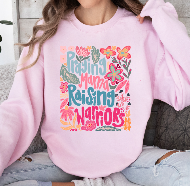 Praying Mama Raising Warriors Sweatshirt