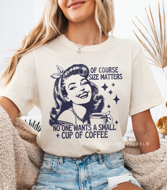 Small Cup Of Coffee Graphic T-Shirt