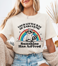 Sarcastic Sunshine Has Arrived Graphic T-Shirt