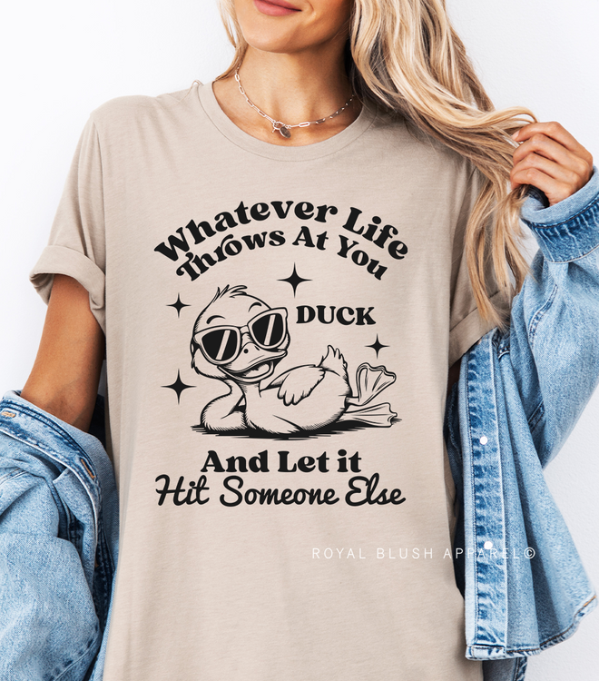 Whatever Life Throws At You Graphic T-Shirt